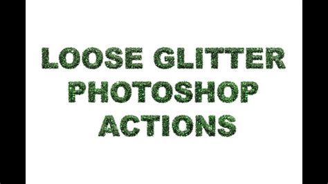 How To Use Loose Glitter Photoshop Actions Tutorial Youtube