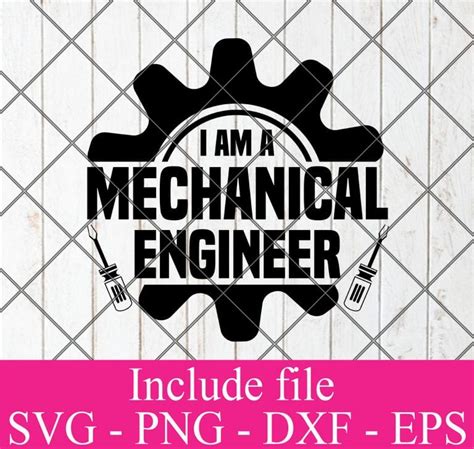 I Am A Mechanical Engineer Svg Engineer Svg Technician Png Dxf Eps
