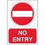 No Entry Signs  Prohibitory Car Park Safety Ireland