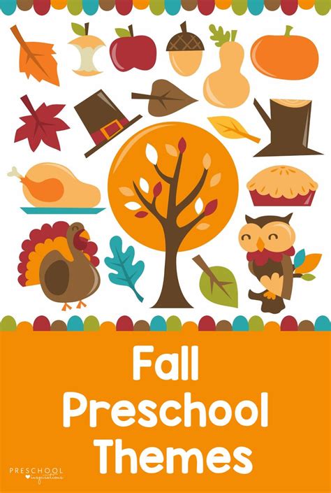 Fall Themes For Preschool Lesson Plans Preschool Themes Preschool