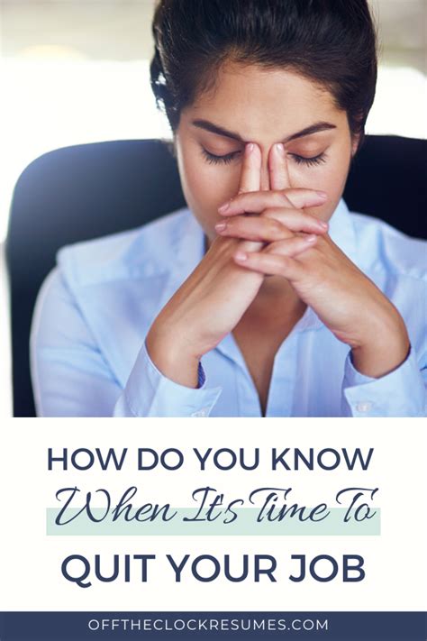 How Do You Know When Its Time To Quit Your Job