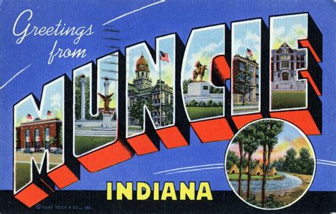 Greetings From Muncie Indiana Muncie Indiana Muncie Indiana