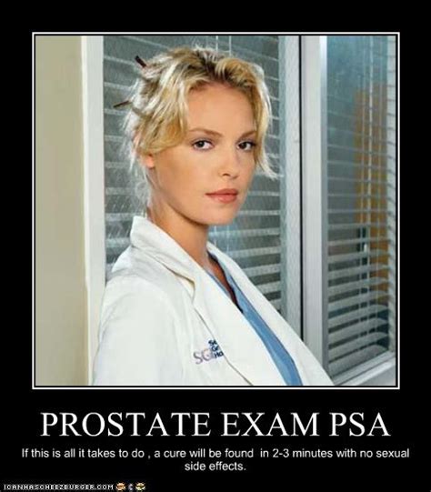 Prostate Exam Psa Cheezburger Funny Memes Funny Pictures Hot