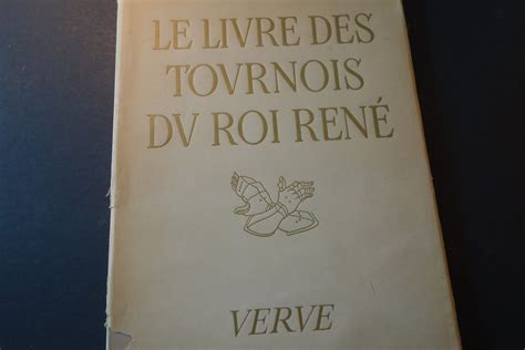 Les Livre Des Tournois Du Roi Rene Danjou 1946 Verve Etsy
