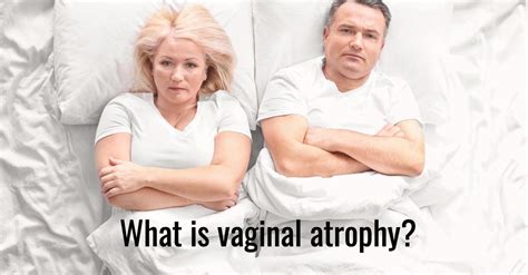 What Is Vaginal Atrophy Walnut Lake Obgyn