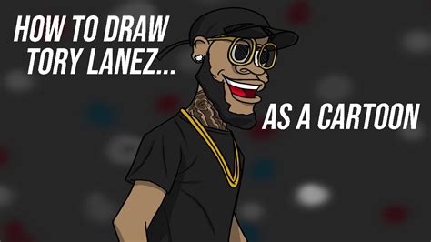 How To Draw Tory Lanez As A Cartoon Speed Drawing Youtube