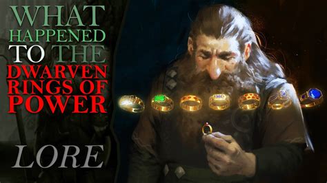 What Happened To The 7 Dwarven Rings Of Power Middle Earth Lore Youtube