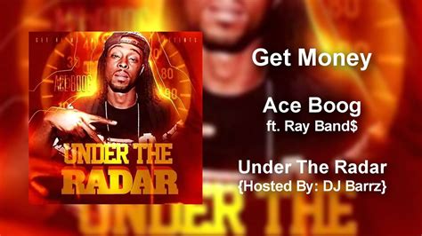 Ace Boog Get Money Official Audio Youtube