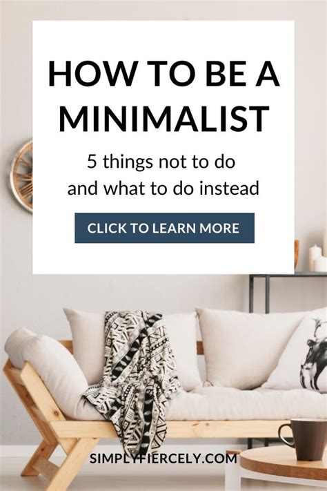 How To Be A Minimalist A Guide For Getting Started With Minimalism