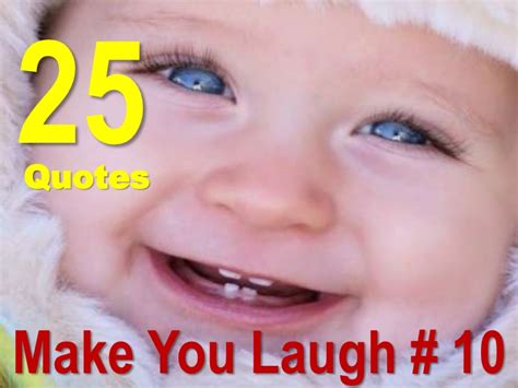 Crazy Funny Quotes To Make You Laugh. QuotesGram