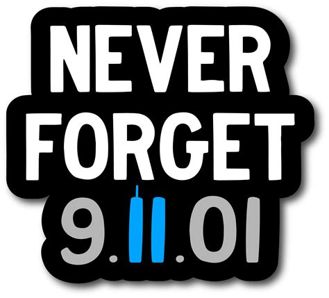 Never Forget 911 Memorial Decal