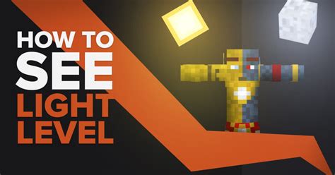 How To See Light Level In Minecraft Tgg