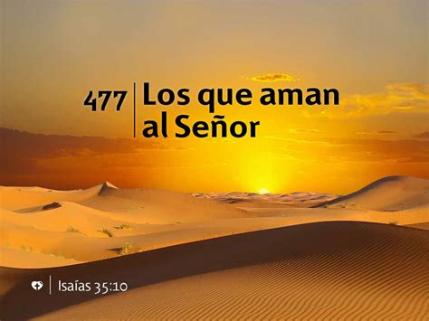 Himno 477 Los Que Aman Al Señor Nuevo Himnario Adventista