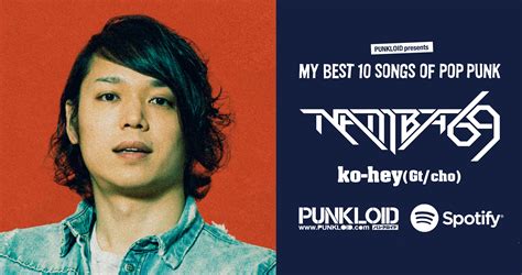 特別企画⑤ Namba69 Ko Heygtchoよりmy Best 10 Songs Of Pop Punk プレイリストを公開 Punkloid