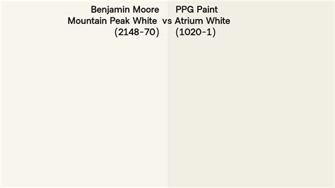 Benjamin Moore Mountain Peak White Vs Ppg Paint Atrium White