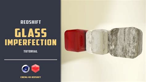 Add Imperfections On Glass Material With Redshift Cinema 4d Tutorial