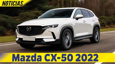 Mazda Cx 50 2022🚙 5 Nuevos Suvs De Mazda🚨😱 Car Motor Youtube