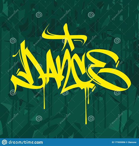 Dance Graffiti Font Lettering With A Dark Green Background Stock Vector
