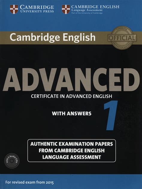 Cambridge English Advanced 1 Certificate In Advanced English With