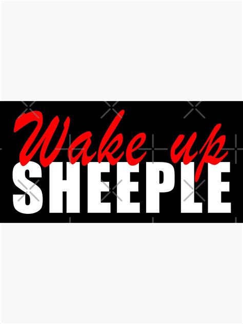 Wake Up Sheeple Sheep Truther Sticker For Sale By Artofrebellion
