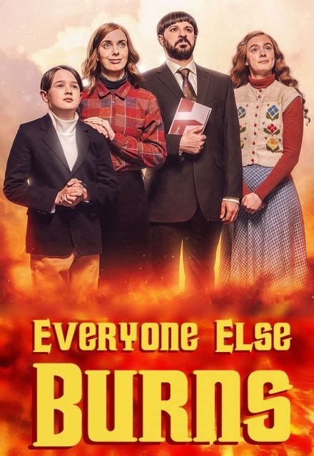 Everyone Else Burns On Channel 4 Tv Show Episodes Reviews And List