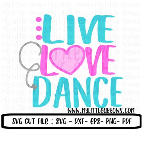 Live love dance SVG DXF EPS png Files for Cutting Machines | Etsy