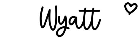Wyatt Name Meaning Origin Variations And More