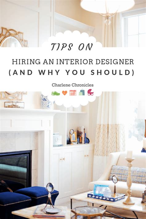 Tips On Hiring An Interior Designer And Why You Should Charlene