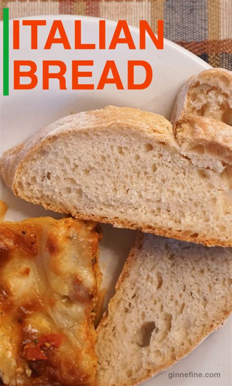 Italian Bread Ginnefine The Blog