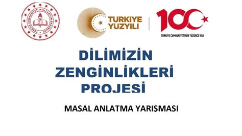 Dilimizin Zenginlikleri Projesi Kapsamında İlkokullar Arası Masal