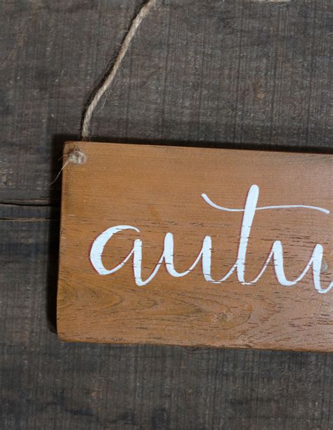 Autumn Hand Lettered Wooden Sign By Our Backyard Studio In Mill Creek