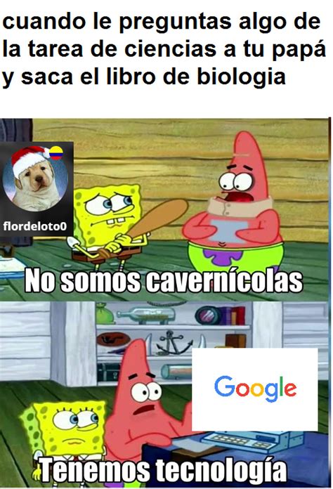 Top Memes De Tenemos Tecnologia En Español Memedroid