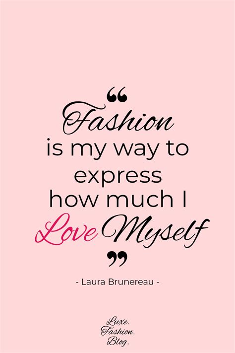 Love For Fashion Quotes St Valentines Day Self Love Quotes Love