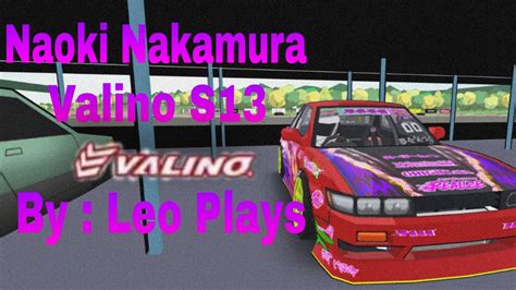 Fr Legends Naoki Nakamura Valino S13 Livery YouTube