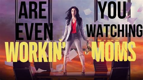Workin Moms Season Four Review Netflix Comedy Series Youtube