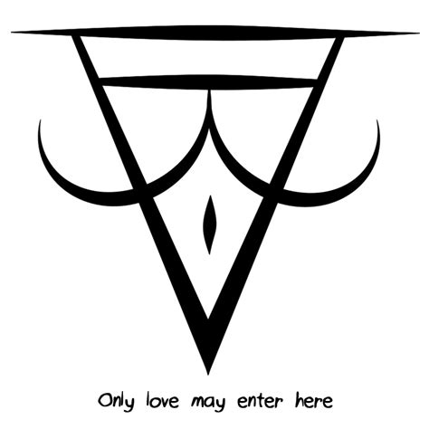 Only Love May Enter Here Sigil Requested By Anonymous Requests Are