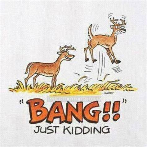 Sign In Funny Deer Deer Hunting Quotes Humor Hunting Humor