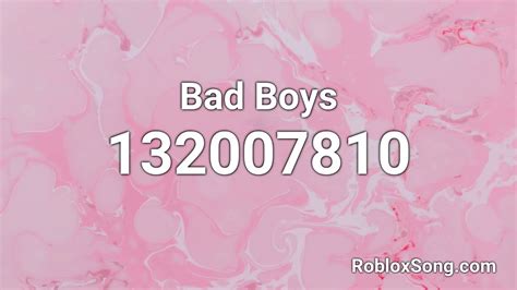 Bad Boys Roblox Id Roblox Music Code Youtube Music