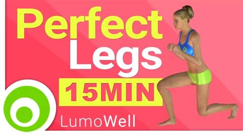 perfect legs 15 minute workout to lose leg fat youtube