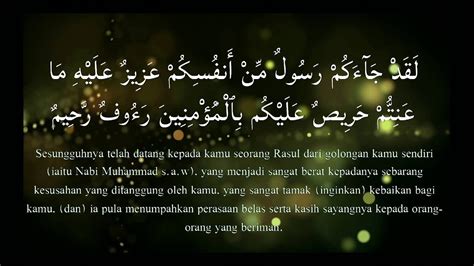 Kami tuliskan hanya untuk mahabbah khusus saja, yaitu masalah percintaan anda seperti melekatkan hubungan anda dengan kekasih anda lebih lengket atau makin setia dengan anda. Surat At Taubah 128 129 Dan Artinya - Bagi Contoh Surat