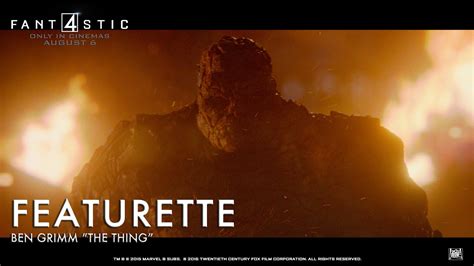 Fantastic Four Ben Grimm The Thing Character Piece Featurette In Hd