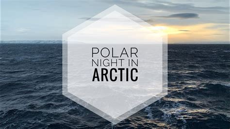 Полярная ночь в Арктике Polar Night In Arctic Youtube