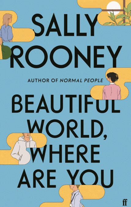 Beautiful World Where Are You Sally Rooney Cass Moriarty Author