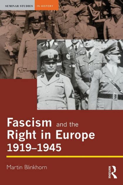 Fascism And The Right In Europe 1919 1945 Edition 1 By Martin