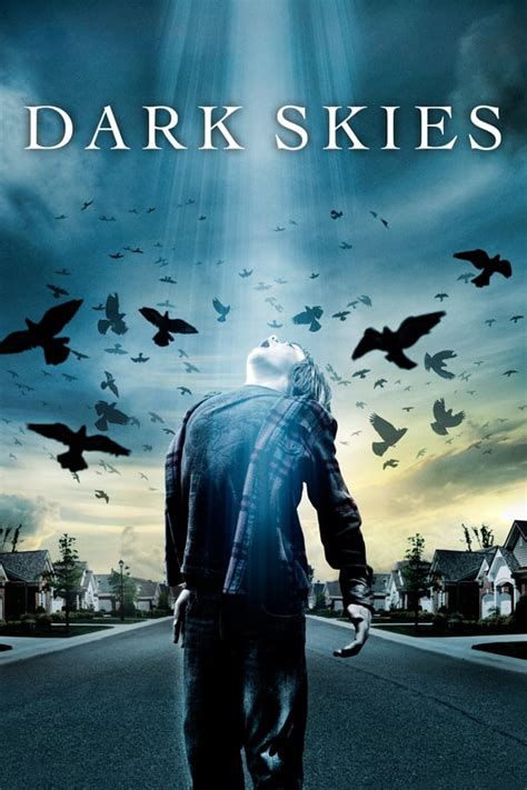 Dark Skies 2013 Showtimes Tickets And Reviews Popcorn Singapore