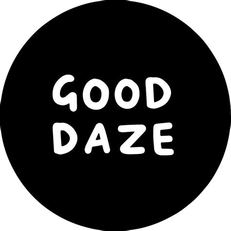 Good Daze