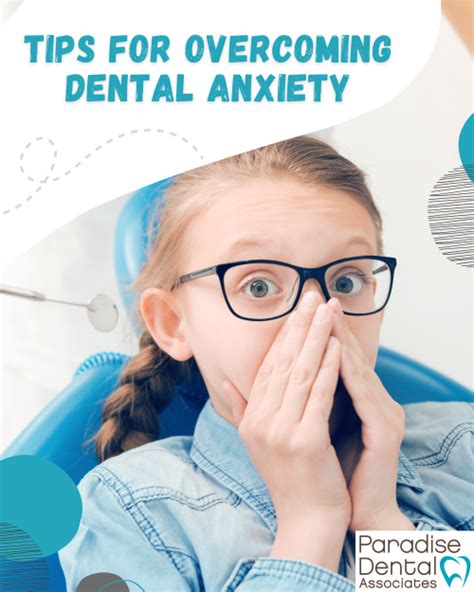 Tips For Overcoming Dental Anxiety Paradise Dental Associates