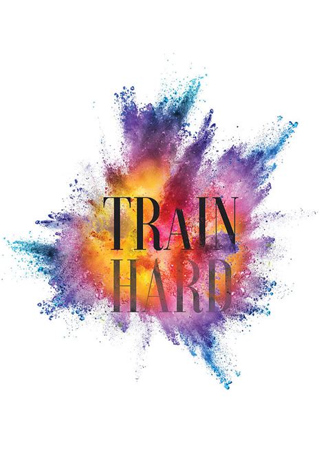 Train Hard Fitness Motivation Digital Art By Jacob Zelazny Pixels