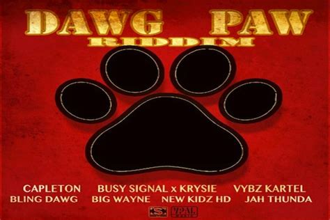 Listen To Dawg Paw Riddim Mix Vybz Kartel Bounty Killer Capleton