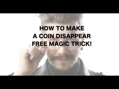 Easy magic tricks for kids, beginners, and all ages! How to make a coin disappear revealed / explained. Free ...